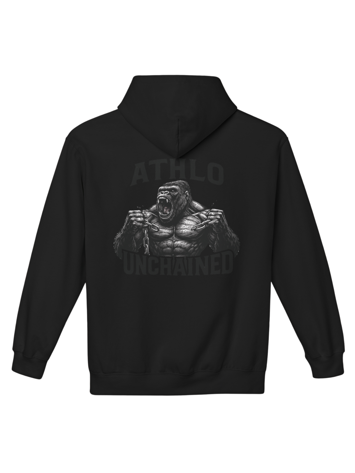 Athlo Athletics Unchained Strength hoodie back view in black featuring detailed gorilla breaking chains artwork with bold Athlo Unchained text representing unstoppable force.