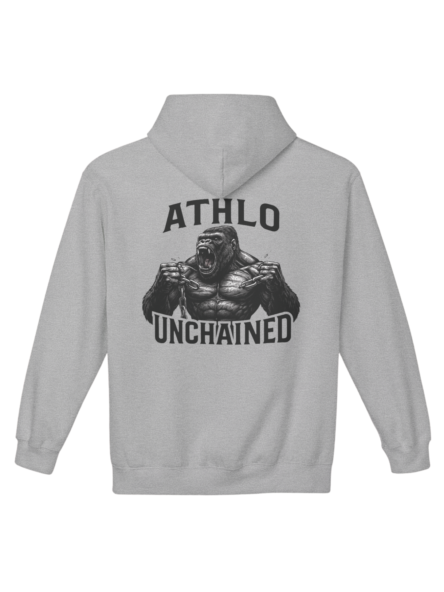 Athlo Athletics Unchained Strength hoodie back view in gray featuring roaring gorilla breaking chains with ATHLO UNCHAINED text symbolizing unleashed power.