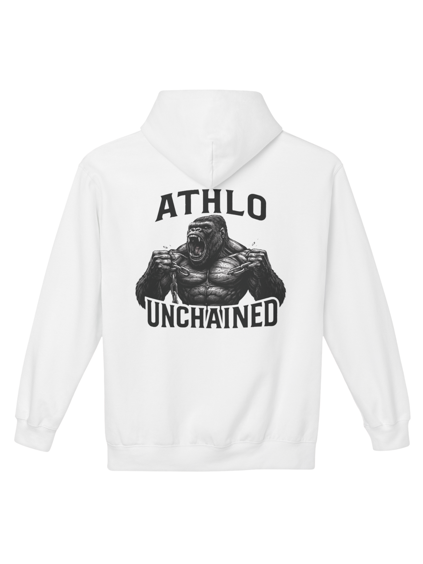 Athlo Athletics Unchained Strength hoodie back view in white showcasing roaring gorilla design with broken chains and Athlo Unchained lettering.